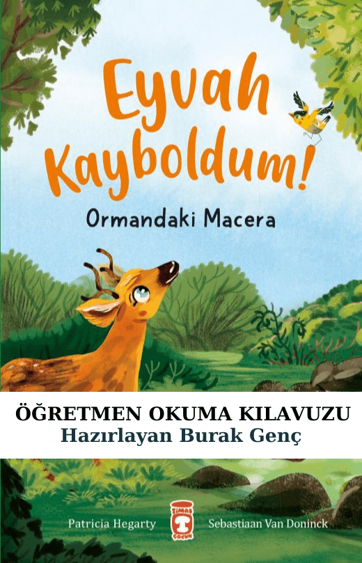 Eyvah Kayboldum Öğretmen Okuma Kılavuzu